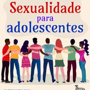 Sexualidade para adolescentes