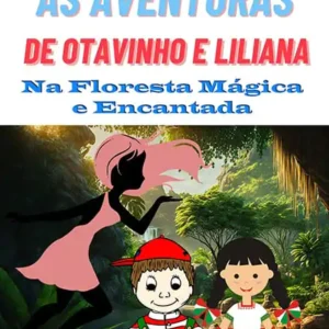 As Aventuras de Otavinho e Liliana Livro 2