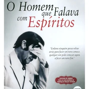 O Homem Que Falava Com Espíritos
