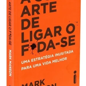 A sutil arte de ligar